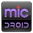 MicDroid