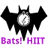 Bats! HIIT
